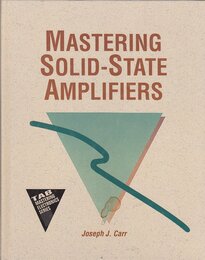 Mastering Solid-state Amplifiers