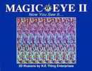 Magic Eye II: Now You See It... (Volume 2)