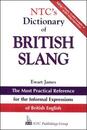 Ntc's Dictionary of British Slang and Colloquial Expressions (National Textbook Language Dictionaries)