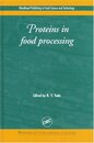 Proteins in food processing (Woodhead Press)