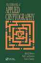 Handbook of Applied Cryptography (Discrete Mathematics and Its Applications)