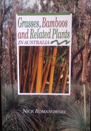 Grasses Bamboos and Related Plants in Australia