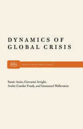 Dynamics of Global Crisis (Monthly Review Press Classic Titles)