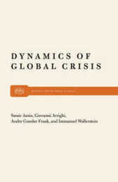 Dynamics of Global Crisis (Monthly Review Press Classic Titles)