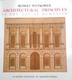 Architectural Principles in the Age of Humanism