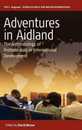 Adventures in Aidland: The Anthropology of Professionals in International Development (Studies in Public and Applied Anthropology 6)