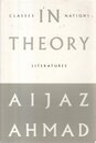 In Theory: Classes Nations Literatures
