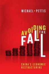 Avoiding the Fall: China's Economic Restructuring