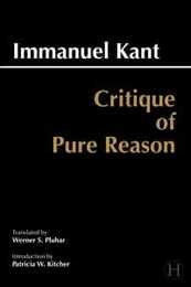 Critique of Pure Reason (Hackett Classics)