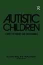 Autistic Children: A Guide For Parents & Professionals