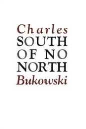 South of No North: Stories of the Buried Life