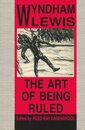 The Art of Being Ruled