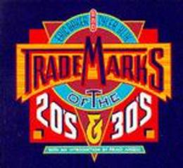 Trademarks of '20s & '30s
