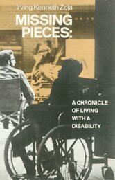 Missing Pieces: A Chronicle of Living With a Disability