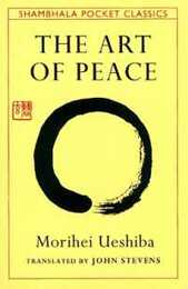 The Art of Peace (Shambhala Pocket Classics)