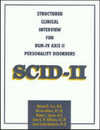 Scid-II: Interview and Personality Questionnaire