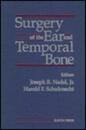 Surgery of the Ear and Temporal Bone