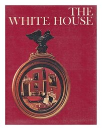 The White House (Wonders of man)