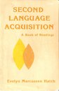 Second Language Acquisition: A Book of Readings