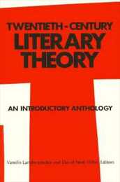 Twentieth-Century Literary Theory (Suny Series Intersections: Philosophy and Critical Theory)