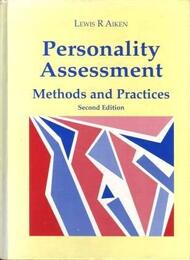 Personality Assessment: Methods and Practices