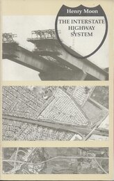 The Interstate Highway System (RESOURCE PUBLICATIONS IN GEOGRAPHY)