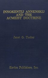 Innokentij Annenskij and the Acmeist Doctrine