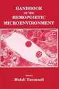 Handbook of the Hemopoietic Microenvironment (Contemporary Biomedicine 9)