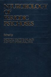 Neurobiology of periodic psychoses