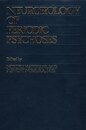 Neurobiology of periodic psychoses