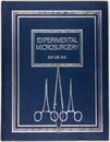 Experimental Microsurgery