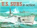 U.S. Subs in Action (Warships No. 2)