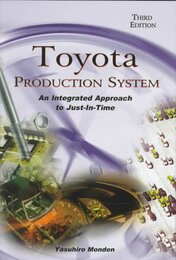 Toyota Production System: An Integrated Approach to Just-In-Time