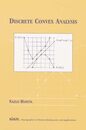 Discrete Convex Analysis (Monographs on Discrete Mathematics and Applications Series Number 10)