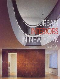 URBAN INTERIORS IN NEW YORK&U.