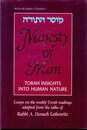Majesty of Man: Torah Insights Into Human Nature (Artscroll Judaica Classics)