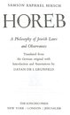 Horeb: A Philosophy of Jewish Laws and Observances