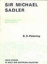 Sir Michael Sadler: Bibliography of His Published Works