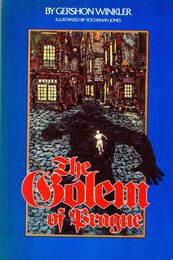The Golem of Prague: A New Adaptation of the Documented Stories of the Golem of Prague
