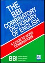 The Bbi Combinatory Dictionary of English: A Guide to Word Combinations