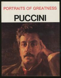 Portraits of Greatness: Puccini
