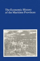 The Economic History of the Maritime Provinces