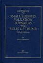 Handbook of Small Business Valuation Formulas and Rules of Thumb/Third Edition