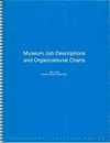 Museum Job Descriptions and Organizational Charts
