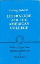 Literature and the American College: Essays in Defense of the Humanities