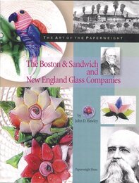 The Boston & Sandwich and New England Glass Companies