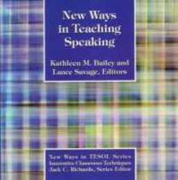 New Ways in Teaching Speaking (New Ways in Tesol)