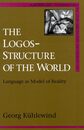 The Logos-Structure of the World: Language As Model of Reality (Anomalies)