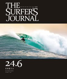 THE SURFER'S JOURNAL 24.6 (ザ・サーファーズ・ジャーナル) 日本版 5.6号