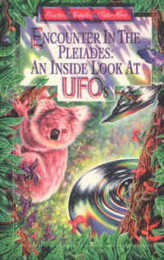 Encounter in the Pleiades: An Inside Look at Ufo's